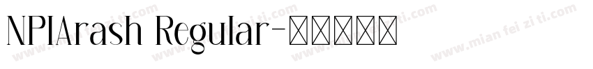 NPIArash Regular字体转换